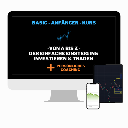 INVESTMENT / TRADING - Basic - Anfänger - Kurs + PERSÖNLICHES COACHING